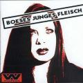 Wumpscut - Boeses Junges Fleisch